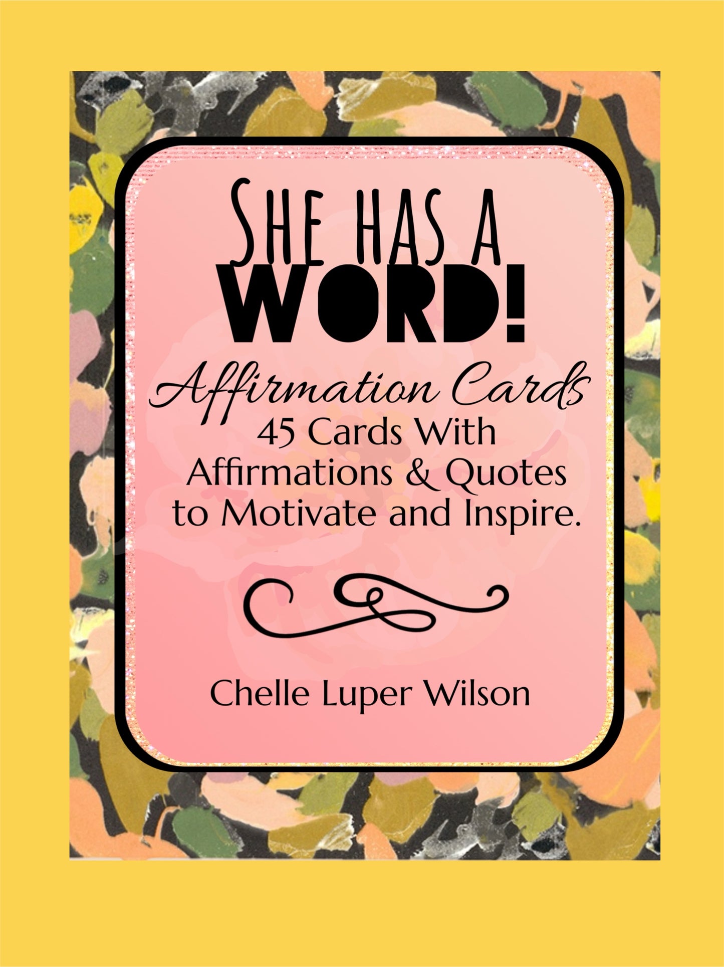 She Has A Word! Affirmation Card Deck (PRE-ORDER)