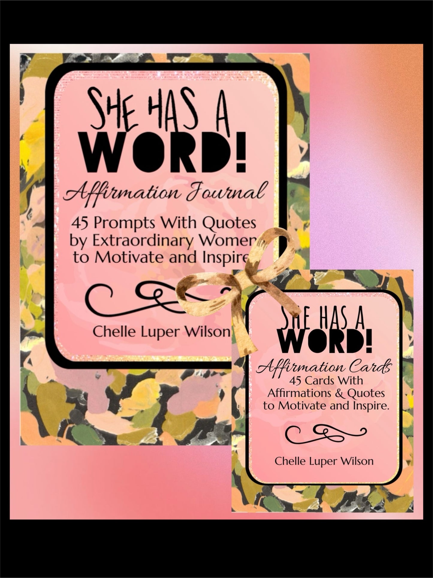 She Has A Word! Affirmation Journal & Card Deck Pre-Order Bundle Discount Set